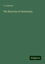 T. Crawford: The Mysteries of Christianity, Buch