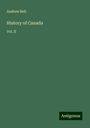 Andrew Bell: History of Canada, Buch