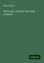 Hugh Doherty: Philosophy of History and Social Evolution, Buch