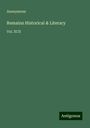 Anonymous: Remains Historical & Literary, Buch