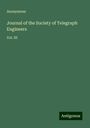 Anonymous: Journal of the Society of Telegraph Engineers, Buch