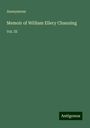 Anonymous: Memoir of William Ellery Channing, Buch