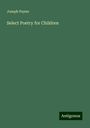 Joseph Payne: Select Poetry for Children, Buch