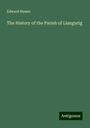 Edward Hamer: The History of the Parish of Llangurig, Buch