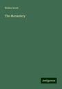 Walter Scott: The Monastery, Buch