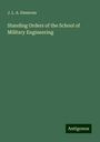 J. L. A. Simmons: Standing Orders of the School of Military Engineering, Buch