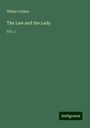 Wilkie Collins: The Law and the Lady, Buch