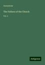 Anonymous: The Fathers of the Church, Buch