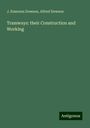 J. Emerson Dowson: Tramways: their Construction and Working, Buch