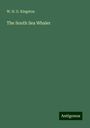 W. H. G. Kingston: The South Sea Whaler, Buch