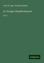 John W. Ogle: St. George's Hospital Reports, Buch