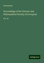 Anonymous: Proceedings of the Literary and Philosophical Society of Liverpool, Buch