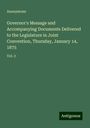 Anonymous: Governor's Message and Accompanying Documents Delivered to the Legislature in Joint Convention, Thursday, January 14, 1875, Buch