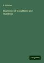 B. Shillaber: Rhythmics of Many Moods and Quantities, Buch