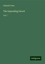 Edmund Yates: The Impending Sword, Buch