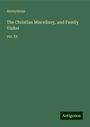 Anonymous: The Christian Miscellany, and Family Visiter, Buch