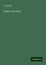 J. Macduff: Clefts of the Rock, Buch