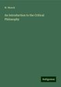 W. Monck: An Introduction to the Critical Philosophy, Buch