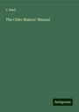 J. Buell: The Cider Makers' Manual, Buch