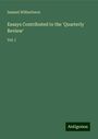 Samuel Wilberforce: Essays Contributed to the 'Quarterly Review', Buch