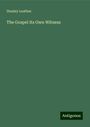 Stanley Leathes: The Gospel Its Own Witness, Buch