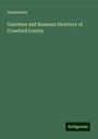 Anonymous: Gazetteer and Business Directory of Crawford County, Buch