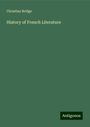 Christina Bridge: History of French Literature, Buch