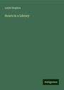 Leslie Stephen: Hours in a Library, Buch