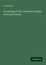 Anonymous: Proceedings of the Cleveland Academy of Natural Science, Buch