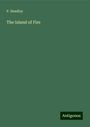 P. Headley: The Island of Fire, Buch