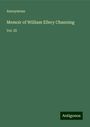 Anonymous: Memoir of William Ellery Channing, Buch