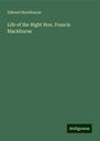 Edward Blackburne: Life of the Right Hon. Francis Blackburne, Buch