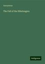 Anonymous: The Fall of the Nibelungers, Buch