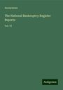 Anonymous: The National Bankruptcy Register Reports, Buch