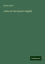 Henry Alford: A Plea for the Queen's English, Buch