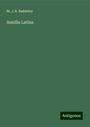 M. J. B. Baddeley: Auxilia Latina, Buch