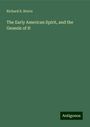 Richard S. Storrs: The Early American Spirit, and the Genesis of It, Buch