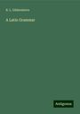 B. L. Gildersleeve: A Latin Grammar, Buch