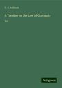 C. G. Addison: A Treatise on the Law of Contracts, Buch