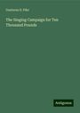 Gustavus D. Pike: The Singing Campaign for Ten Thousand Pounds, Buch