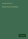 Nathaniel Hawthorne: Mosses From an Old Manse, Buch