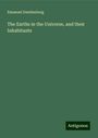 Emanuel Swedenborg: The Earths in the Universe, and their Inhabitants, Buch