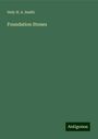 Hely H. A. Smith: Foundation Stones, Buch