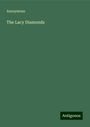 Anonymous: The Lacy Diamonds, Buch