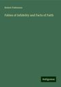 Robert Patterson: Fables of Infidelity and Facts of Faith, Buch