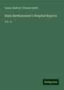 James Andrew: Saint Bartholomew's Hospital Reports, Buch