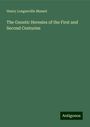 Henry Longueville Mansel: The Gnostic Heresies of the First and Second Centuries, Buch