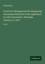 Anonymous: Governor's Message and Accompanying Documents Delivered to the Legislature in Joint Convention, Thursday, January 14, 1875, Buch