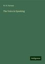 W. H. Furness: The Voice in Speaking, Buch