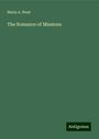 Maria A. West: The Romance of Missions, Buch